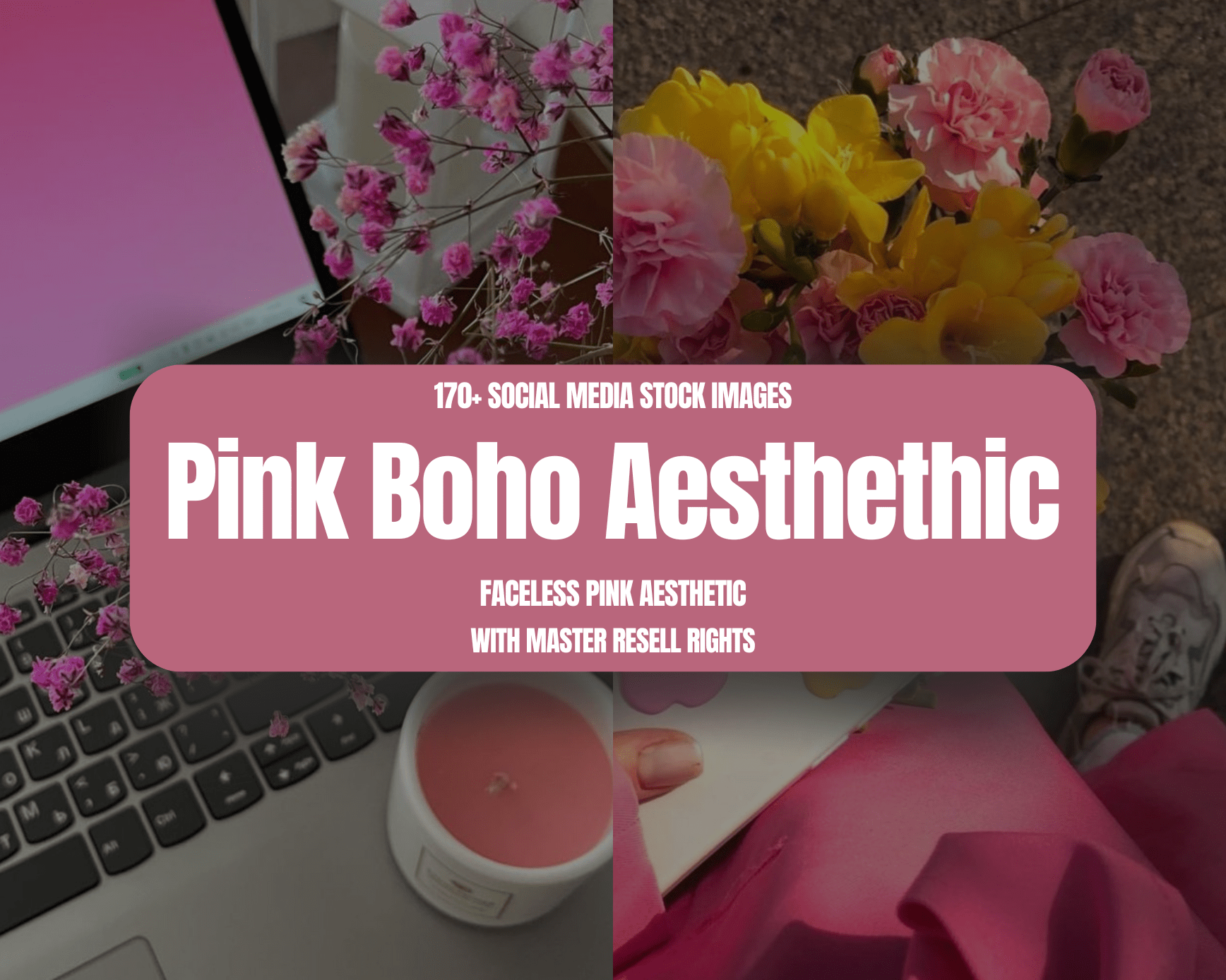 Beyond The Hustle 170+ Pink Boho Aesthetic Social Media Stock Images